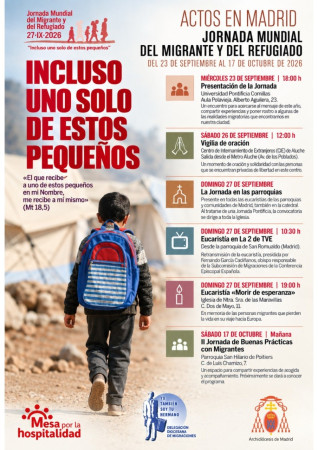 JORNADA MUNDIAL DEL MIGRANTE Y EL REFUGIADO. Incluso uno solo de estos pequeños (cf. Mt 18,10)